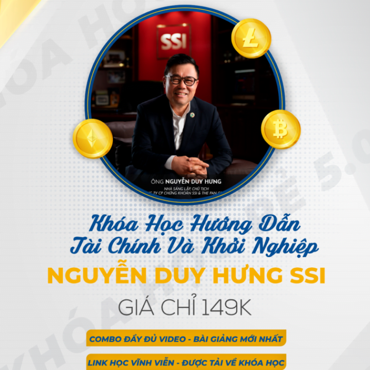 Khóa học Nguyễn Duy Hưng – Hướng dẫn Tài Chính & Khởi Nghiệp Khóa học Nguyễn Duy Hưng – Hướng dẫn Tài Chính & Khởi Nghiệp