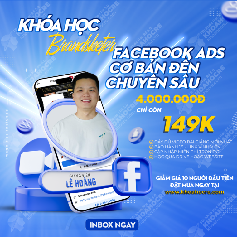 Khóa Học Facebook Ads Cơ Bản Đến Chuyên Sâu | Brandsketer Khóa Học Facebook Ads Cơ Bản Đến Chuyên Sâu | Brandsketer