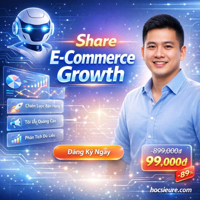 Khóa Học e-Commerce Growth Interview